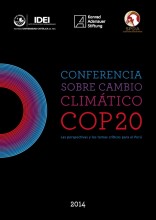Conferencia Sobre Cambio Climático COP20: Las perspectivas y los temas críticos para el Perú